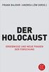 Der Holocaust: Ergebnisse und neue Fragen der Forschung (Die Zeit des Nationalsozialismus) (German Edition)