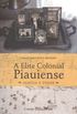 A Elite Colonial Piauiense