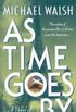 As Time Goes By: A Novel of Casablanca (English Edition)