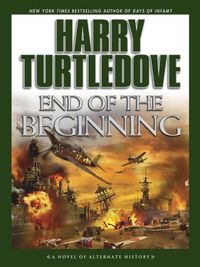 End of the Beginning (Pearl Harbor Book 2) (English Edition)