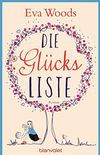 Die Glcksliste: Roman (German Edition)