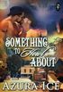 Something to Howl About (A 1 Night Stand Story Book 166) (English Edition)
