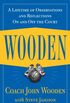 Wooden: A Lifetime of Observations and Reflections On and Off the Court (English Edition)