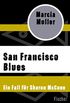 San Francisco Blues (Ein Fall fr Sharon McCone) (German Edition)
