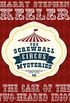 The Case of the Two-Headed Idiot (The Screwball Circus Mysteries Book 10) (English Edition)