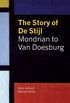 The Story of De Stijl