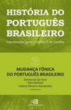 Histria do Portugus Brasileiro - Vol III