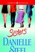 Sisters: A Novel