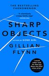 Sharp Objects: A major HBO & Sky Atlantic Limited Series starring Amy Adams, from the director of BIG LITTLE LIES, Jean-Marc Valle (English Edition)