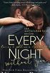 Every Night Without You: Caine & Addison Duet, Book Two of Two (Unfinished Love series, 2) (English Edition)