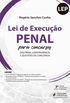 Lei de Execuo Penal Para Concursos: Doutrina, Jurisprudncia e Questes de Concursos