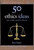 50 Ethics Ideas You Really Need to Know (50 Ideas You Really Need to Know series) (English Edition)