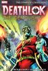 Deathlok the Demolisher: The Complete Collection
