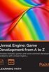Unreal Engine: Game Development from A to Z (English Edition)