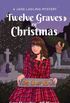 Twelve Graves of Christmas