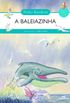 A Baleiazinha