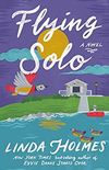 Flying Solo: A Novel (English Edition)