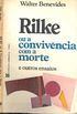 Rilke ou A Convivncia com a Morte e outro ensaios