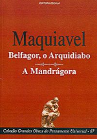 Belfagor, o Arquidiabo / A Mandrgora