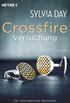 Crossfire. Versuchung: Band 1   Roman (German Edition)