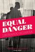 Equal Danger (English Edition)