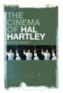 The Cinema of Hal Hartley (English Edition)