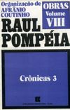 Raul Pompeia: Crnicas 3