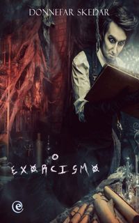 O exorcismo