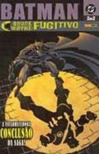Batman: Bruce Wayne: Fugitivo #02