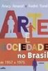Arte e sociedade no Brasil, vol. 2