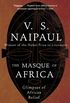 The Masque of Africa: Glimpses of African Belief (Vintage International) (English Edition)