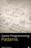 Game Programming Patterns (English Edition)