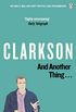 And Another Thing: The World According to Clarkson Volume 2 (English Edition)