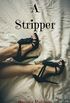 A Stripper