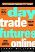 Day Trade Futures Online