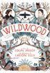 Wildwood (Wildwood Chronicles Book 1) (English Edition)