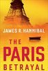 The Paris Betrayal (English Edition)