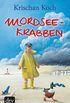 Mordseekrabben: Ein Insel-Krimi (Thies Detlefsen & Nicole Stappenbek 2) (German Edition)