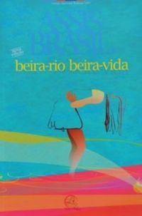 Beira-Rio Beira-Vida