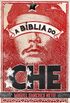 A bblia do Che