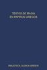 Textos de magia en papiros griegos (Biblioteca Clsica Gredos n 105) (Spanish Edition)