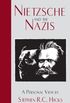 Nietzsche and the Nazis (English Edition)