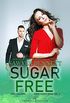 Sugar Free: Edizione italiana (Sugar Bowl Vol. 3) (Italian Edition)