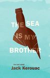 The Sea is My Brother