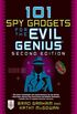 101 Spy Gadgets for the Evil Genius 2/E (English Edition)
