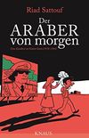 Der Araber von morgen, Band 1: Eine Kindheit im Nahen Osten (1978-1984), Graphic Novel (Eine Kindheit zwischen arabischer und westlicher Welt) (German Edition)