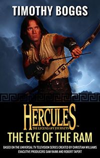 Hercules: The Eye of the Ram: Hercules: The Legendary Journeys (English Edition)