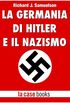 La Germania di Hitler e il Nazismo (I Signori della Guerra) (Italian Edition)