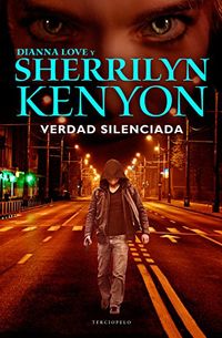 Verdad silenciada (Romantica Suspense) (Spanish Edition)