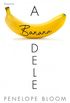 A Banana dele